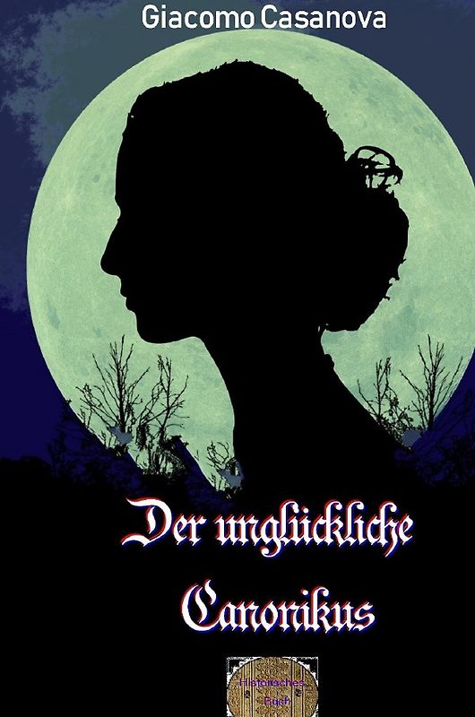 Der unglückliche Canonikus