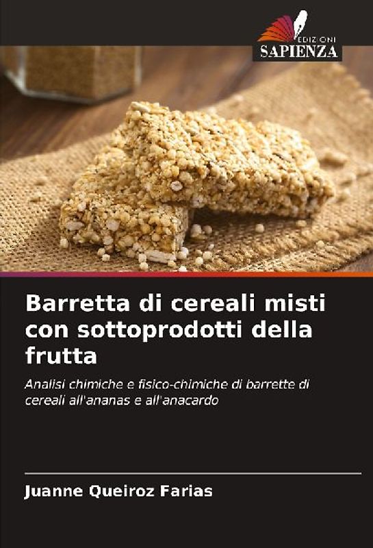 Barretta di cereali misti con sottoprodotti della frutta
