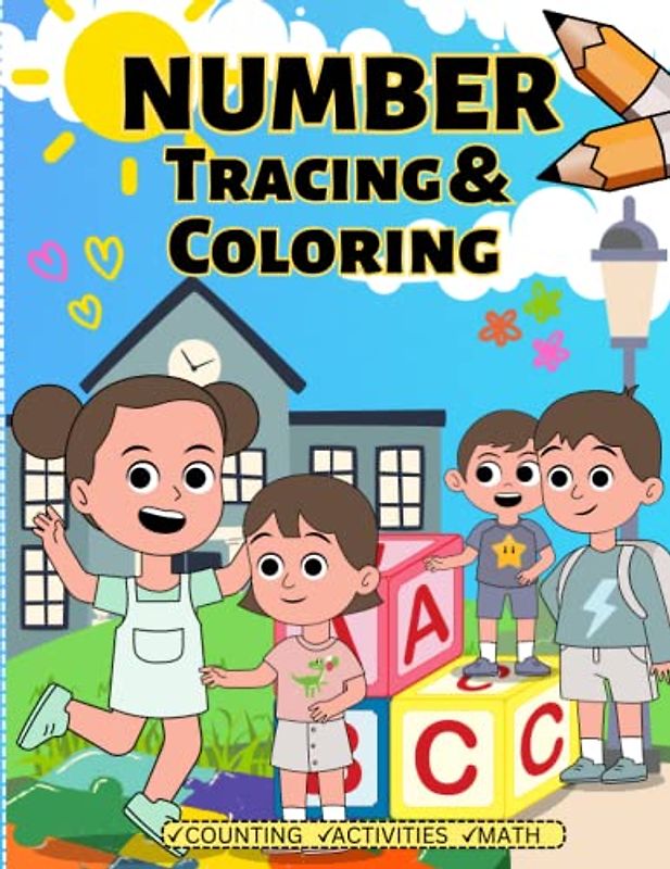 Number Tracing & Coloring: book for Preschoolers | Preschool Numbers Tracing Math Practice Workbook | Math Activity Book for Pre K, Kindergarten and ... Words & Math for Preschool & Kindergarten)