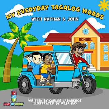 My Everyday Tagalog Words With Nathan & John (Tagalog Learners, Band 1)