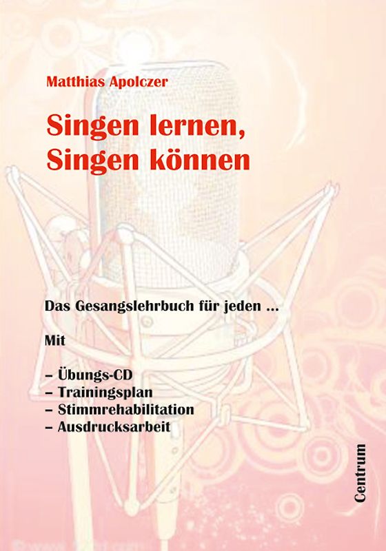 Singen lernen, Singen können