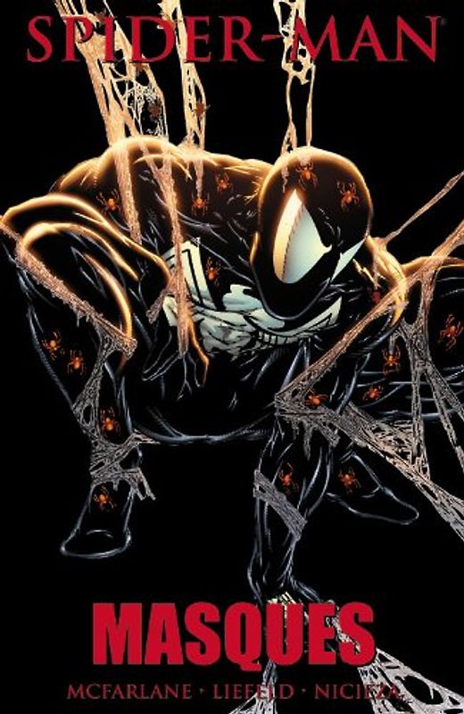 Spider-Man: Masques (Spider-Man (Marvel)) - McFarlane, Todd