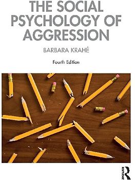The Social Psychology of Aggression