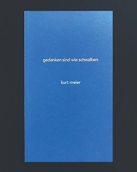 Gedanken sind wie Schwalben