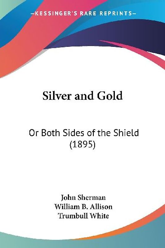 Silver and Gold