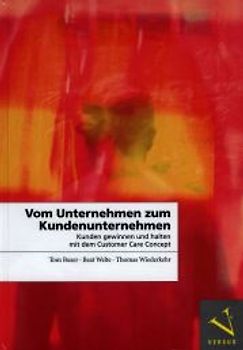 Vom Unternehmen zum Kundenunternehmen