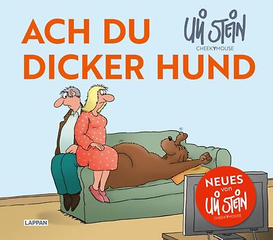 Uli Stein für Tierfreunde: Ach du dicker Hund