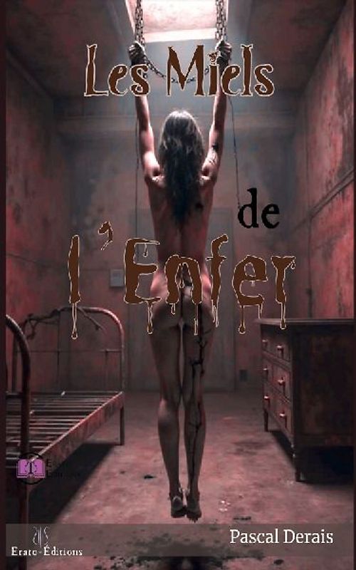 Les Miels de l'Enfer