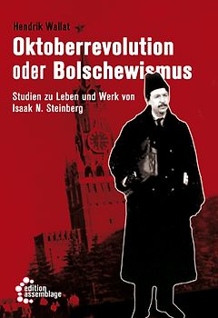 Oktoberrevolution oder Bolschewismus