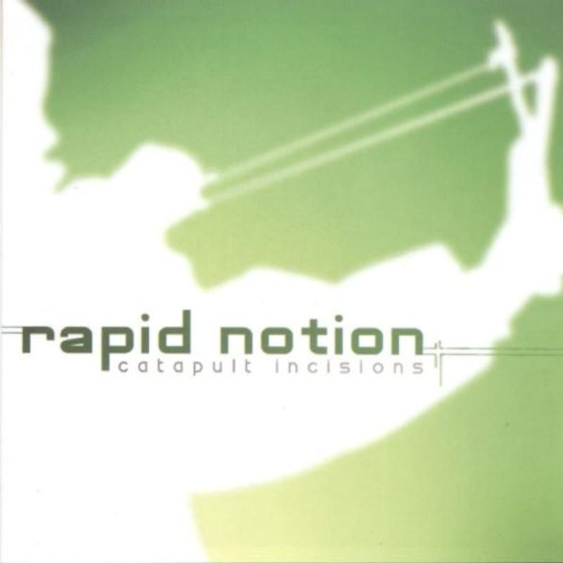Rapid Notion - Catapult Incisions
