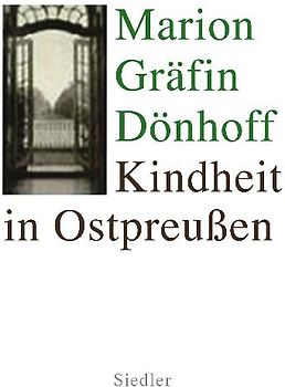 Kindheit in Ostpreußen