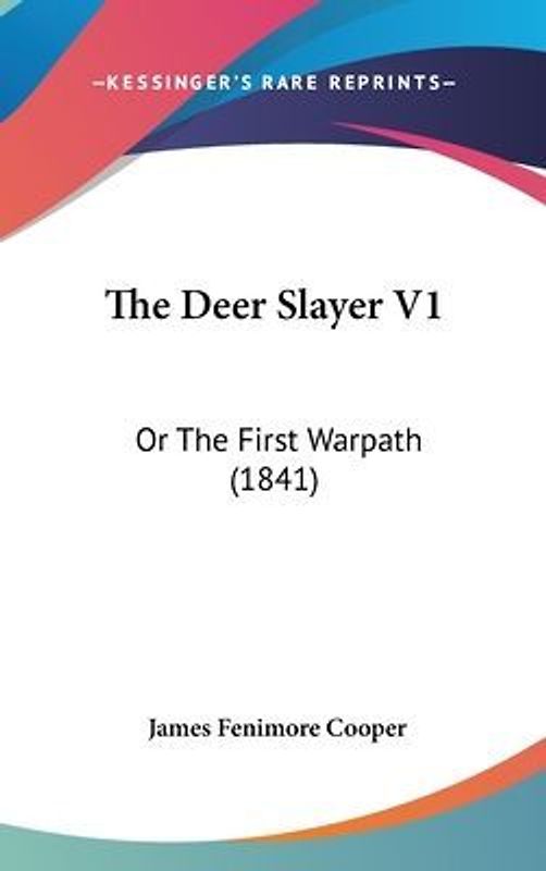 The Deer Slayer V1