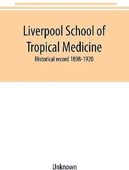 Liverpool School of Tropical Medicine