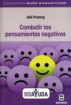 Combatir los pensamientos negativos