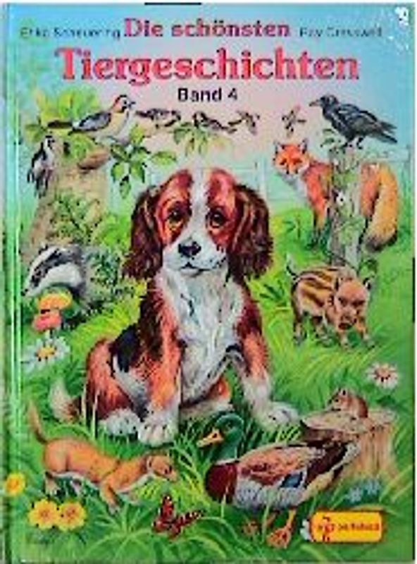 Die schönsten Tiergeschichten