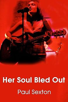 Her Soul Bled Out