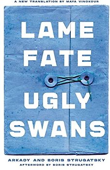 Lame Fate Ugly Swans