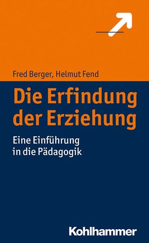 Die Erfindung der Erziehung