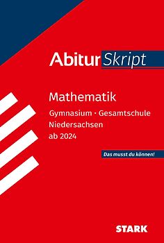 STARK Mathematik - AbiturSkript Niedersachsen