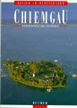 Chiemgau. Herrenchiemsee und Fraueninsel