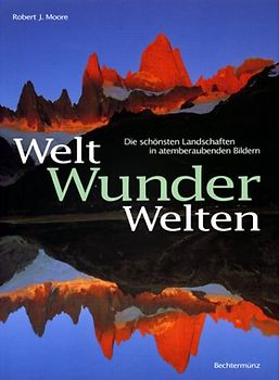 Weltwunder, Wunderwelten