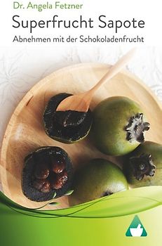 Superfrucht Sapote