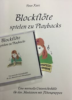 Blockflöte spielen zu Playbacks
