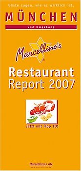Marcellino's Restaurant Report / München Restaurant Report 2007