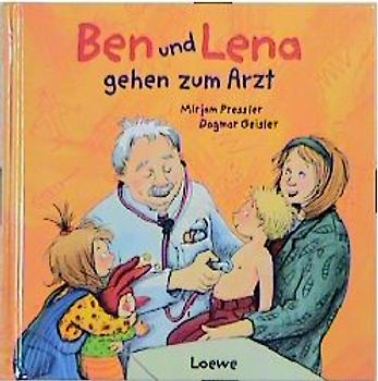 Ben und Lena gehen zum Arzt