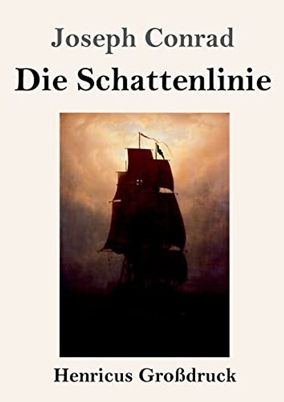 Die Schattenlinie (Großdruck)