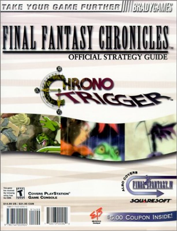 Electronics Boutique Final Fantasy Chronicles Official Strategy Guide: Final Fantasy/Chrono Trigger