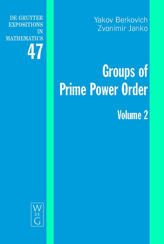 Groups of Prime Power Order. Volume 2