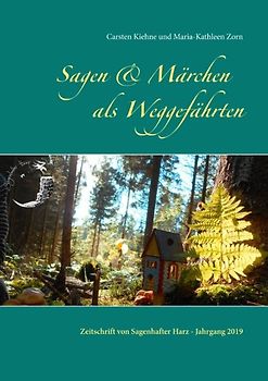 Sagen & Märchen als Weggefährten