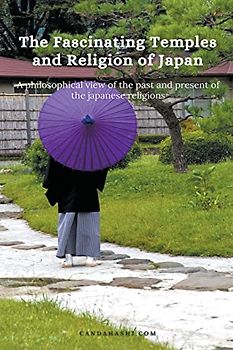 The Fascinating Temples and Religion of Japan