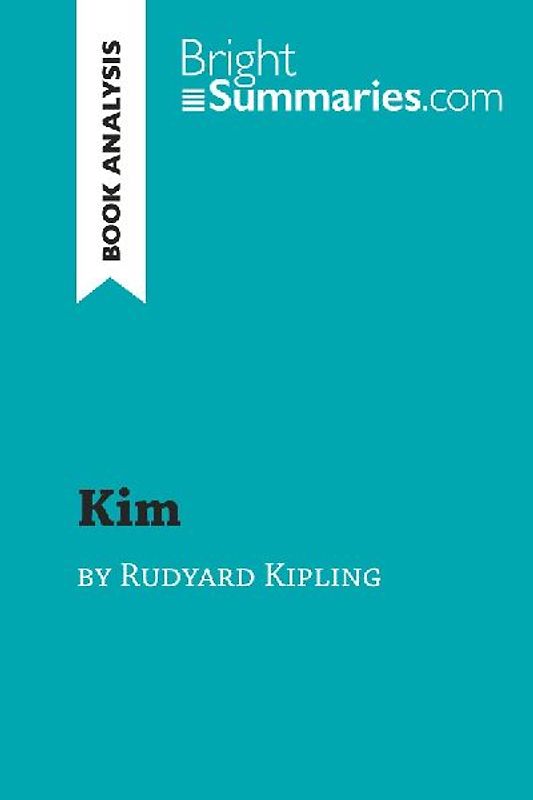 Kim by Rudyard Kipling (Book Analysis)