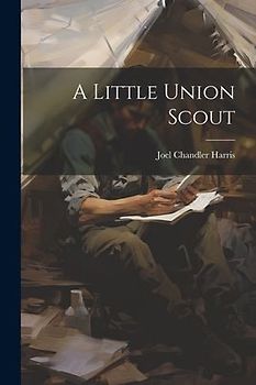 A Little Union Scout
