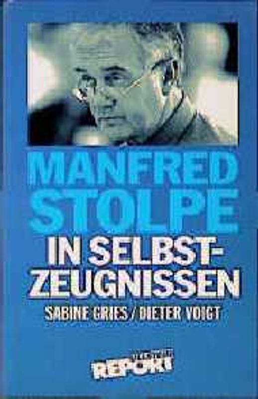Manfred Stolpe in Selbstzeugnissen