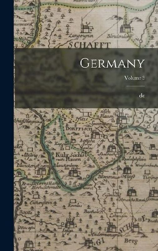 Germany; Volume 3