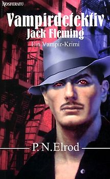 Vampirdetektiv Jack Fleming. Ein Vampir-Krimi