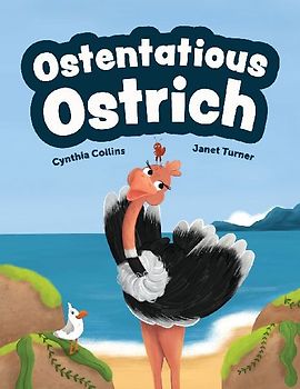 Ostentatious Ostrich