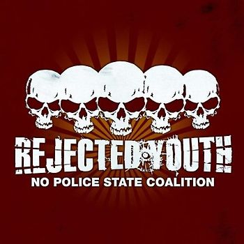 Rejected Youth - No Police State Coalition (Ep/Video)