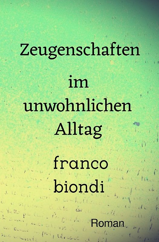 Zeugenschaften im unwohnlichen Alltag