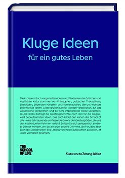 Kluge Ideen für ein gutes Leben