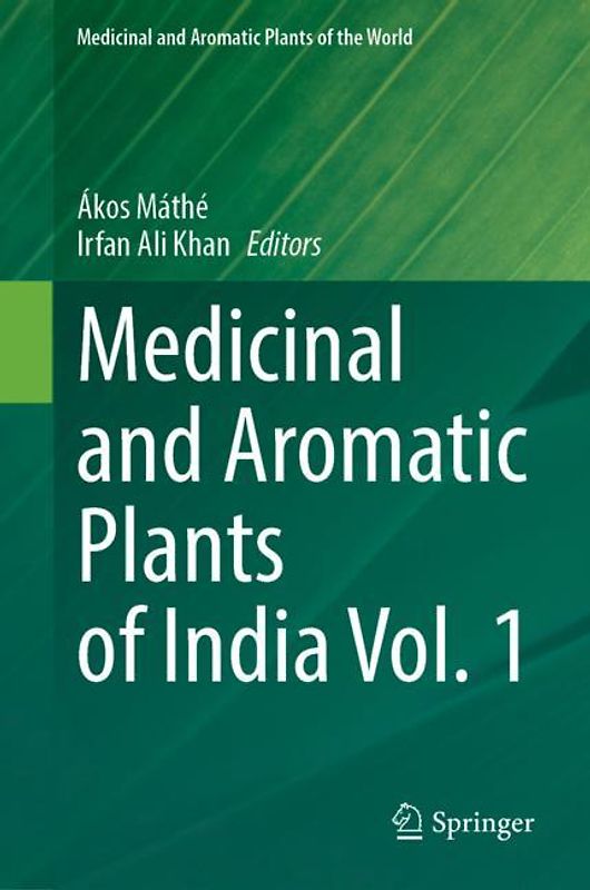 Medicinal and Aromatic Plants of India Vol. 1