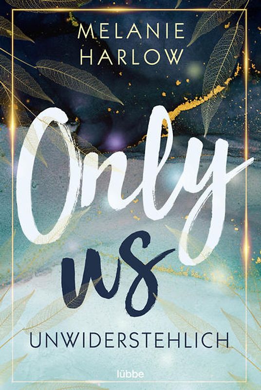 Only Us – Unwiderstehlich