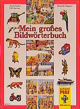 Mein grosses Bildwörterbuch