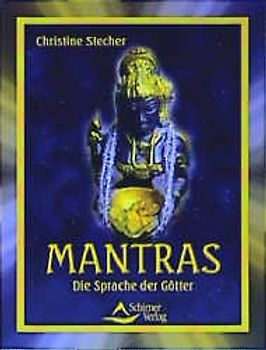 Mantras - Die Sprache der Götter