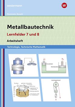 Metallbautechnik: Technologie, Technische Mathematik