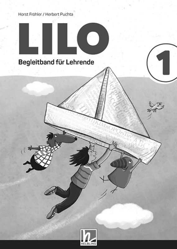 Lilos Lesewelt 1 / LILO 1 (Lehrplan 2023), Schulpaket