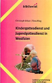 Kindergottesdienst und Jugendgottesdienst in Westfalen